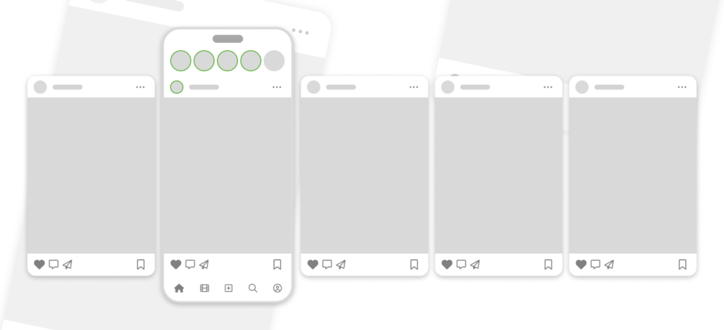 Vijf smartphoneschermen naast elkaar met een Instagram-achtige interface. Het middelste scherm is uitgelicht en toont bovenaan ronde profielfoto's met groene randen, wat duidt op stories. Onderaan zijn icoontjes zichtbaar voor home, zoeken, reels, nieuwe post maken, en profiel. De schermen zijn verder leeg, bedoeld als wireframe of ontwerpvoorbeeld.