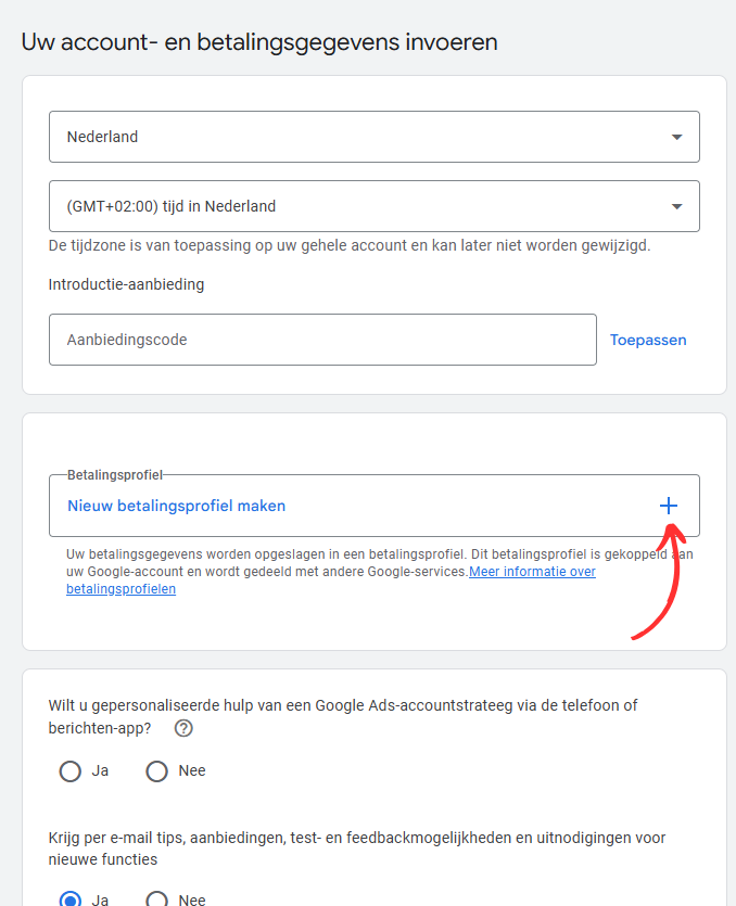Scherm voor het invoeren van account- en betalingsgegevens in Google Ads, met velden voor land, tijdzone, introductie-aanbiedingscode en een knop om een nieuw betalingsprofiel te maken.