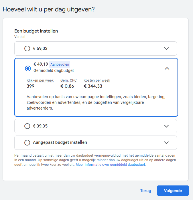 Budgetinstellingen in Google Ads met opties voor het instellen van een gemiddeld dagbudget, inclusief aanbevolen bedrag, geschatte klikken en kosten per week.