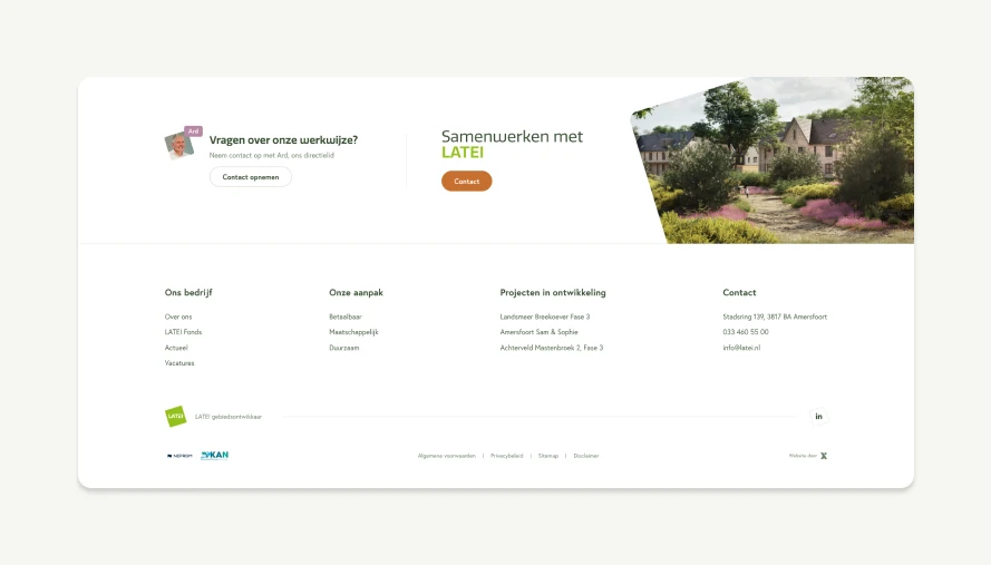 Ontwerp van de footer aan de onderkant van de LATEI website. De bovenste helft bevat een uitnodiging om contact op te nemen met directielid Ard, naast een afgesneden sfeerfoto van een groen nieuwbouwproject. De onderste helft toont de sitemap met linkjes verdeeld over de kolommen 'Ons bedrijf', 'Onze aanpak' en 'Projecten in ontwikkeling', samen met de contactgegevens in Amersfoort en de logo's van brancheverenigingen NEPROM en KAN.